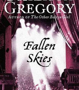 Buy Fallen Skies book by Philippa Gregory at low price online in india