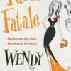 Buy Fame Fatale book by Wendy Holden at low price online in india