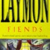 Buy Fiends book by Richard Laymon at low price online in india