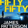 Buy Fifty Fifty by James Patterson at low price online in India