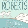 Buy Finding the Dream by Nora Roberts at low price online in India