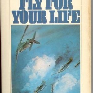 Buy Fly For Your Life by Larry Forrester at low price online in India