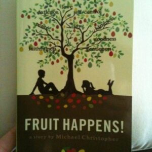 Buy Fruit Happens! book by Michael Christopher at low price online in india