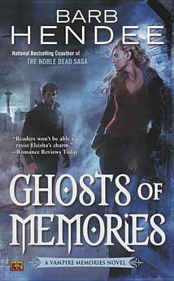 Buy Ghosts of Memories by Barb Hendee at low price online in India