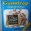 Buy Gumdrop Goes to School by Val Biro at low price online in India