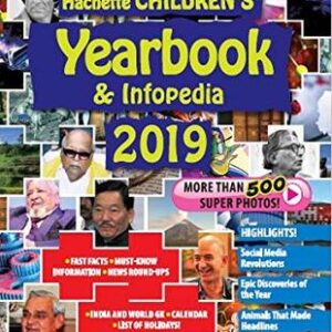 Buy Hachette Children’s Yearbook and Infopedia 2019 book by Hachette India at low price online in india