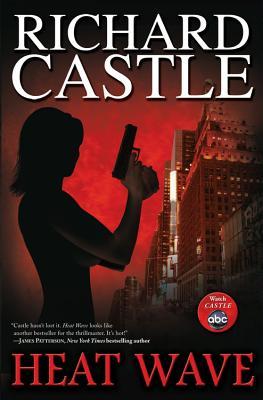 Buy Heat Wave book by Richard Castle at low price online in india