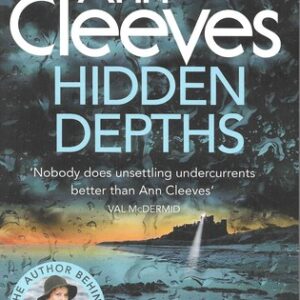 Buy Hidden Depths by Ann Cleeves at low price online in India