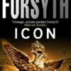 Buy Icon book by Frederick Forsyth at low price in india