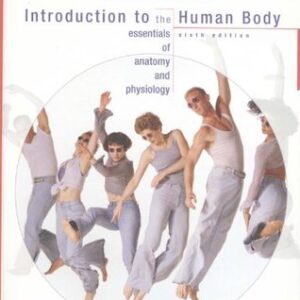 Buy Introduction to the Human Body: The Essentials of Anatomy and Physiology book by Gerard J. Tortora at low price online in India