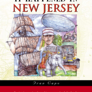 Buy It Happened in New Jersey book by Fran Capo at low price online in India