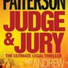 Buy Judge & Jury by James Patterson and Andrew Gross at low price online in India