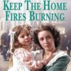Buy Keep The Home Fires Burning book by Anne Baker at low price online in india