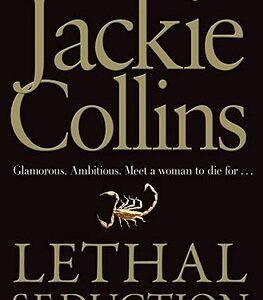 Buy Lethal Seduction by Jackie Collins at low price online in India