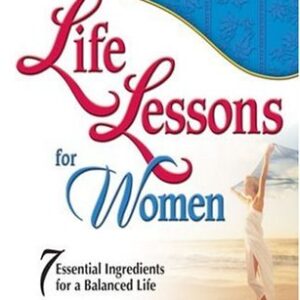 Buy Life Lessons for Women: 7 Essential Ingredients for a Balanced Life book by Jack Canfield at low price online in india