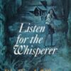 Buy Listen for the Whisperer by Phyllis A Whitney at low price online in India