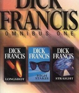 Buy Longshot / Straight / High Stakes book by Dick Francis at low price online in india
