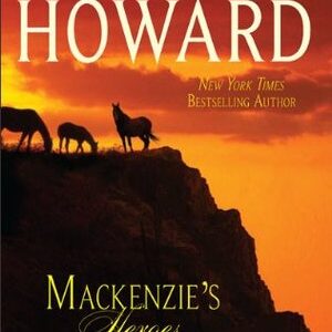 Buy Mackenzie's Heroes book by Linda Howard at low price online in india