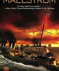 Buy Maelstrom- Destroyermen by Taylor Anderson at low price online in India