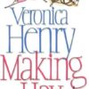 Buy Making Hay by Veronica Henry at low price online in India