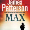 Buy Maximum Ride- Max by James Patterson at low price online in India