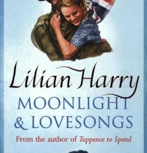 Buy Moonlight & Lovesongs book by Lilian Harry at low price online in india