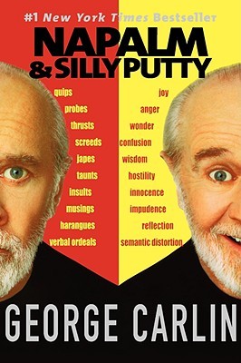 Buy Napalm & Silly Putty by George Carlin at low price online in India