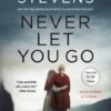 Buy Never Let You Go by Chevy Stevens at low price online in India
