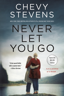 Buy Never Let You Go by Chevy Stevens at low price online in India