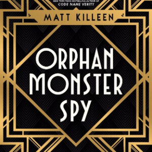 Buy Orphan Monster Spy book by Matt Killeen at low price online in India