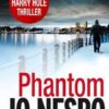 Buy Phantom by Jo Nesbo at low price online in India