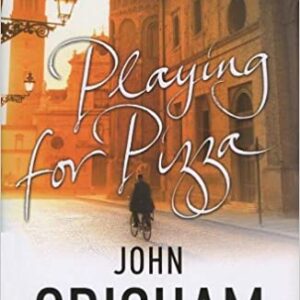 Buy Playing for Pizza book by John Grisham at low price online in india