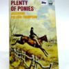 Buy Plenty of Ponies book by Josephine Pullein-Thompson at low price online in india