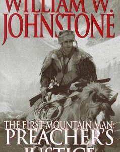 Buy Preacher's Justice book by William W. Johnstone at low price online in India
