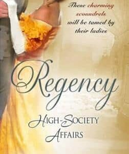Buy Regency High-Society Affairs- Beloved Virago - Lord Trenchard's Choice by Anne Ashley and Sylvia Andrew at low price online in India