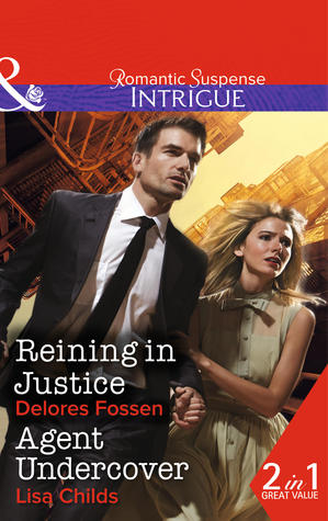 Buy Reining in Justice / Agent Undercover book by Delores Fossen at low price online in india