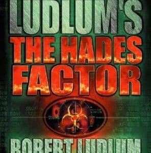 Buy Robert Ludlum’s The Hades Factor book by Robert Ludlum at low price online in india