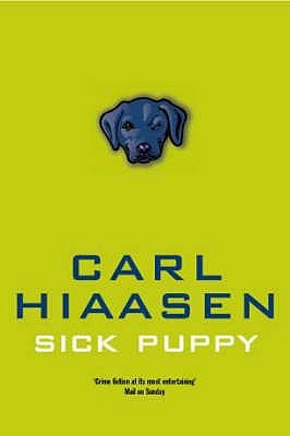 Buy Sick Puppy book by Carl Hiaasen at low price online in india