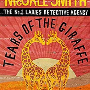 Buy Tears of the Giraffe book by Alexander McCall Smith at low price online in india