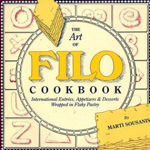 Buy The Art of Filo Cookbook book by Marti Sousanis at low price online in India
