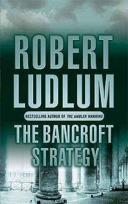 Buy The Bancroft Strategy by Robert Ludlum at low price online in India
