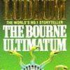 Buy The Bourne Ultimatum by Robert Ludlum at low price online in India