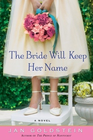 Buy The Bride Will Keep Her Name book by Jan Goldstein at low price online in India