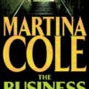 Buy The Business by Martina Cole at low price online in India