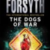 Buy The Dogs of War by Frederick Forsyth at low price online in India