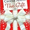 Buy The Gift book by Cecelia Ahern at low price online in india