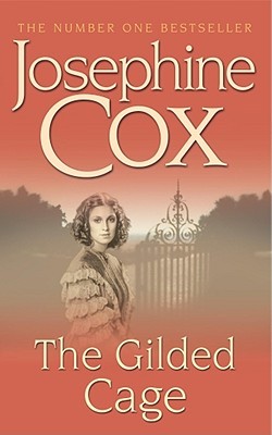 Buy The Gilded Cage book by Josephine Cox at low price online in india