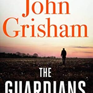 Buy The Guardians by John Grisham at low price online in India