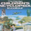 Buy The Hamlyn Children's Encyclopedia in Colour at low price online in India