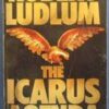 Buy The Icarus Agenda book by Robert Ludlum at low price online in india